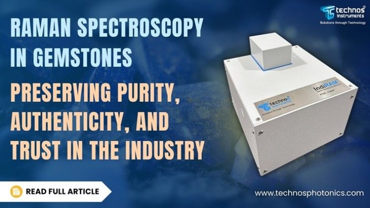 Gemstone Identification with Raman Spectroscopy: Preserving Purity, Authenticity, and Trust in the Industry